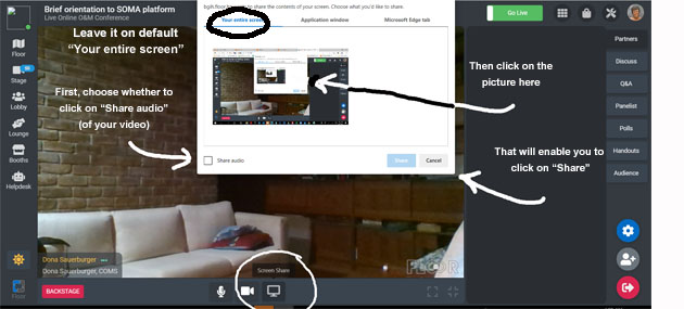picture shows screen with 'share screen' box open.  Instructions say to leave it on default ('your entire screen').  First choose whether to click on 'share audio' (of your video).  Then click on the picture here (in the share screen box).  That will enable you to click on 'Share.'
